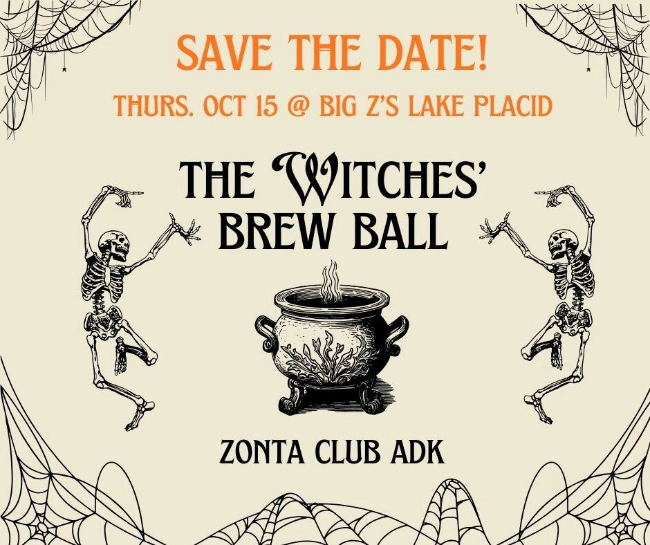 Graphic Save the Date for ZONTA Witches Brew Ball at Big Z's with drawing of cauldron and dancing skeletons