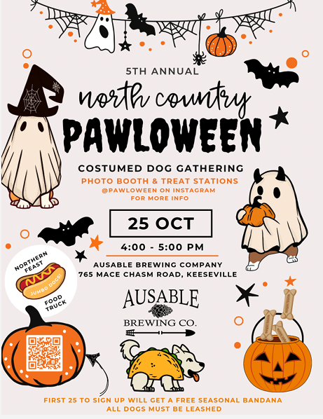 Flyer for the 5th Annual North Country Pawloween, a costumed dog gathering. Event features a photo booth, treat stations, and food trucks. Decorated with Halloween graphics like bats, pumpkins, and ghosts. Date: October 25, 4-5 PM at Ausable Brewing Co., Keeseville. Dogs must be leashed. Free bandana for first 25 sign-ups.