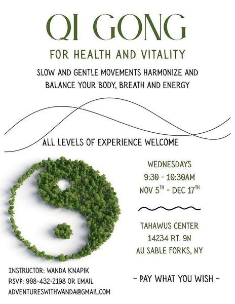 Flyer for a Qi Gong class with a green leaf yin-yang symbol. Text highlights health benefits and invites all levels to join. Dates, time, and location included.
