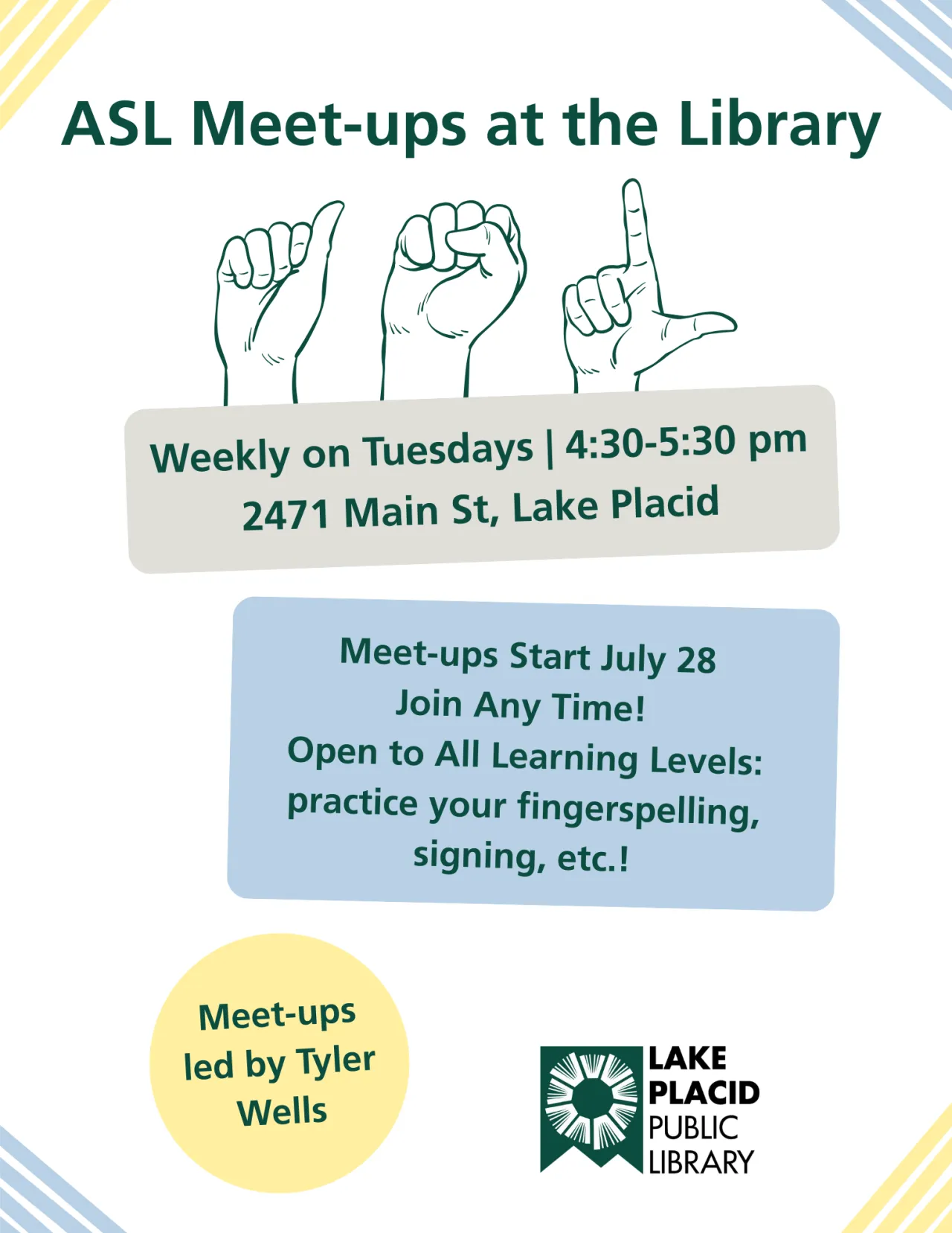 Poster for ASL Meet-up at Lake Placid Public Library