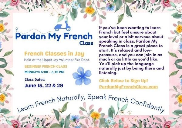 A floral-bordered flyer advertising "Pardon My French Class," a beginner French course.