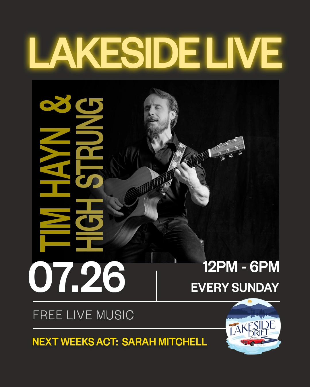 Lakeside Live at Lakeside Drift featuring Tim Hayn and High Strung