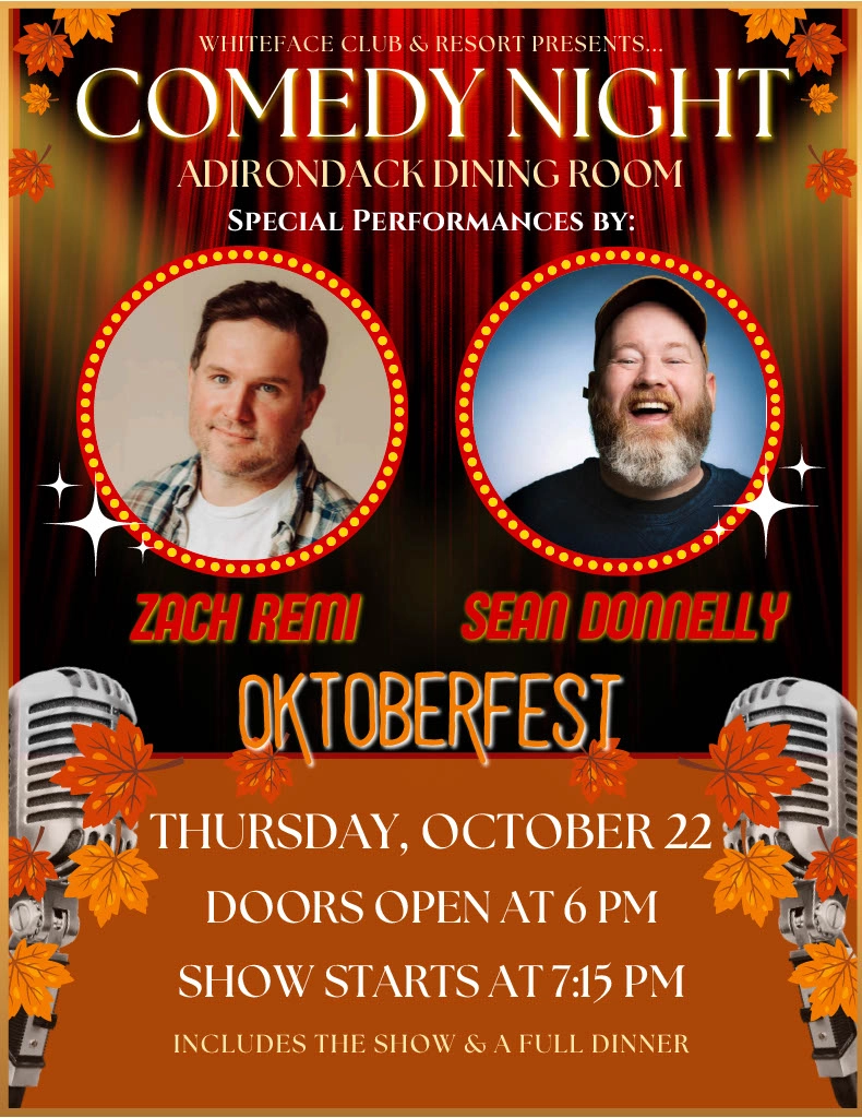 Flyer for October 22 comedy event at Whiteface Club & Resort with comedian headshots, fall and microphone graphics, and text