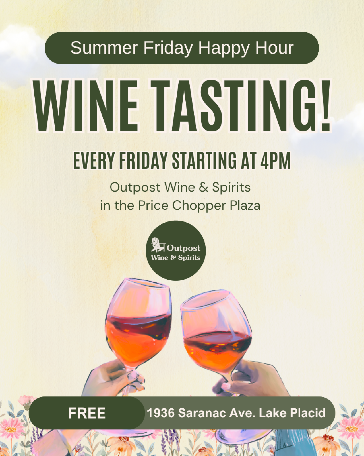 Graphic promoting a free wine tasting every Friday at 4 PM at Outpost Wine & Spirits in the Price Chopper Plaza in Lake Placid.