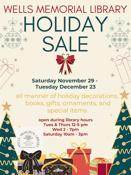 Festive holiday sale poster with ornaments and gift boxes. Text details dates and times for Wells Memorial Library’s sale from Nov 29 to Dec 23.