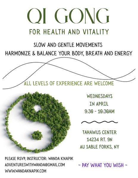 Poster for April Qi Gong classes at Tahawus Cultural Center