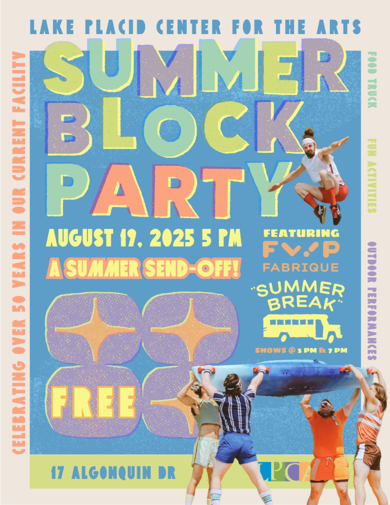 LPCA summer block party event poster with block letter graphics in pastel colors, image of circus performers dressed as summer camp kids lifting kayak, and event information