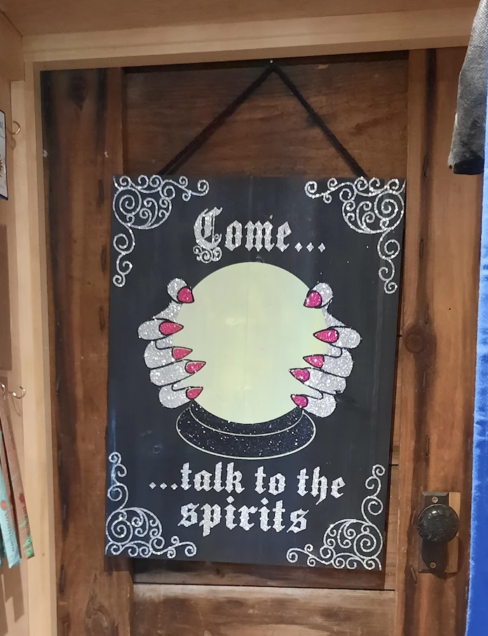 sign "talk to the spirits"